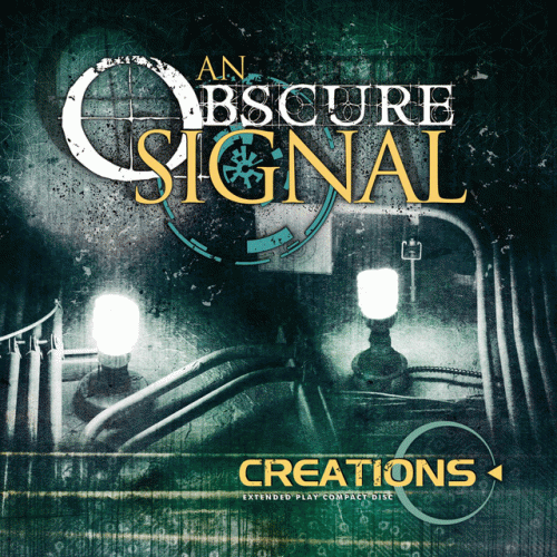 An Obscure Signal : Creations